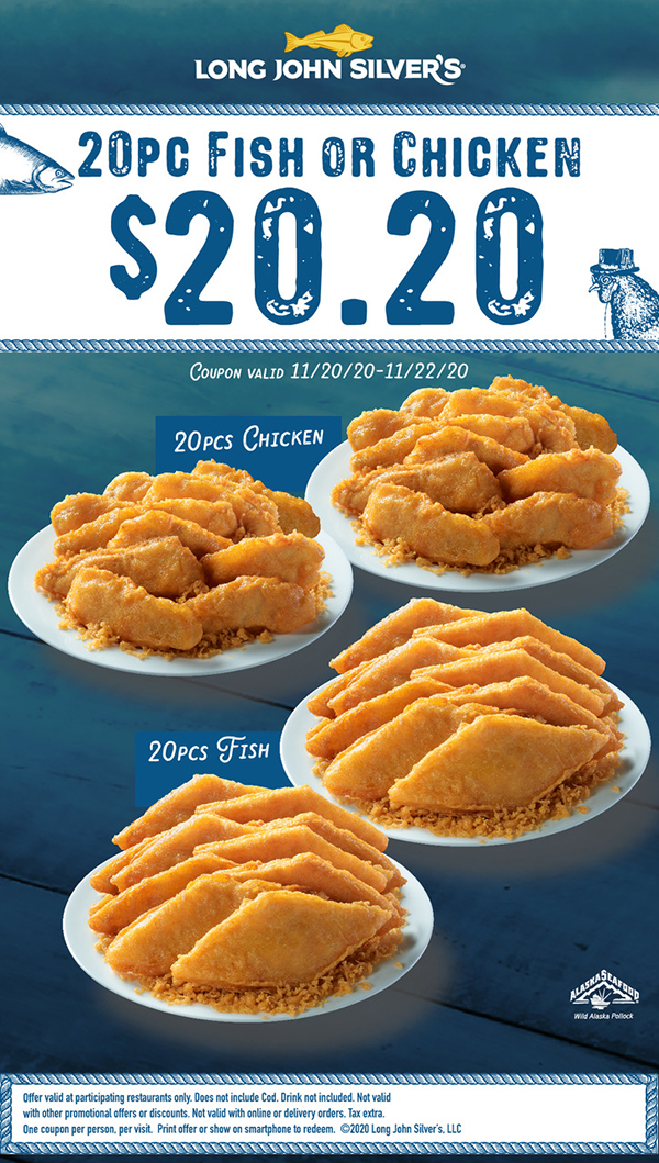 Long John Silver's Coupon 20 Pieces of Chicken or Fish 20.20