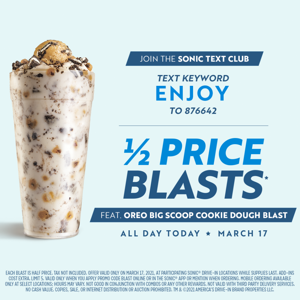 https://www.frugallydelish.com/wp-content/uploads/2021/03/Sonic-Half-Price-Blast-March-1024x1024.png